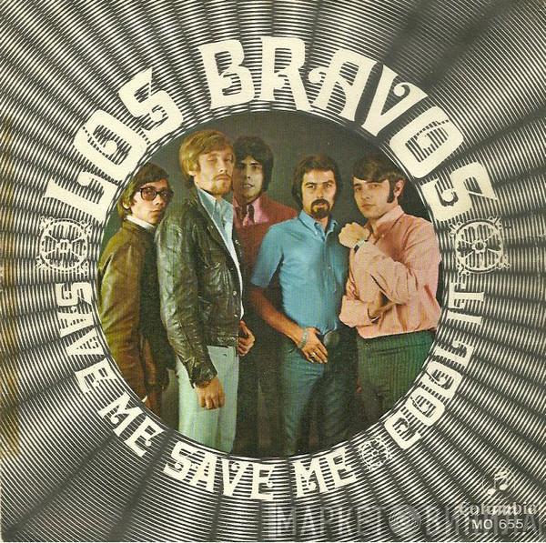 Los Bravos - Save Me, Save Me / Cool It