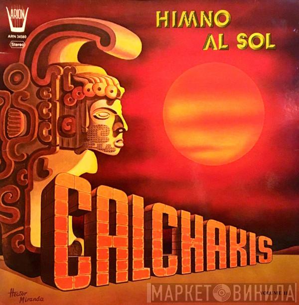 Los Calchakis - Himno Al Sol