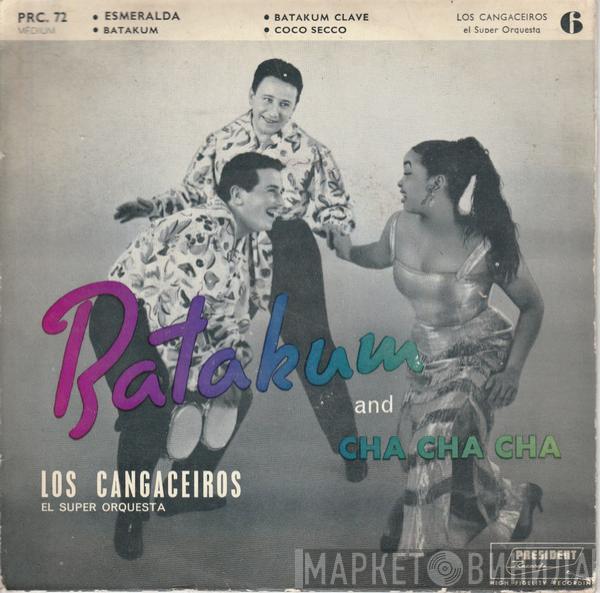  Los Cangaceiros  - 6 - Batakum And Cha Cha Cha