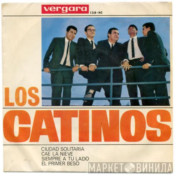 Los Catinos - Ciudad Solitaria / Cae La Nieve / Siempre A Tu Lado / El Primer Beso