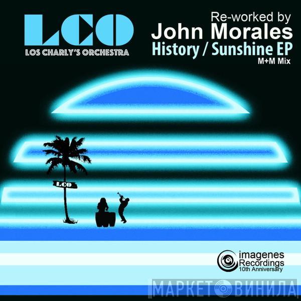  Los Charly's Orchestra  - History / Sunshine EP (Reworked By John Morales)