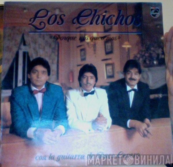 Los Chichos, Paco Cepero - Porque Nos Queremos