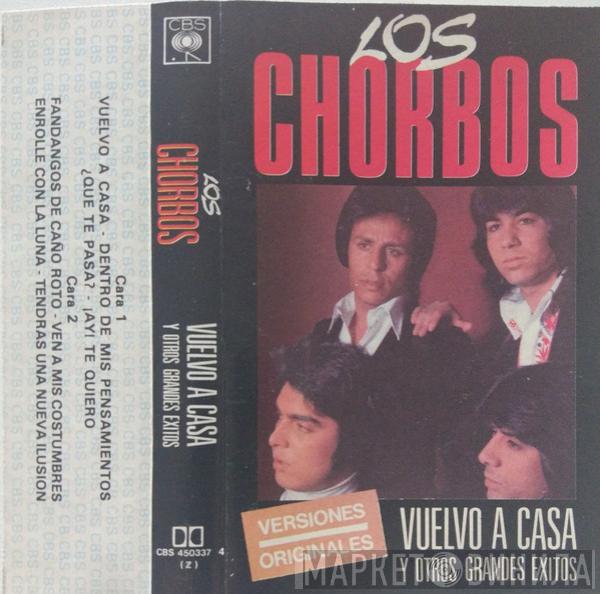  Los Chorbos  - Vuelvo A Casa Y Otros Grandes Éxitos