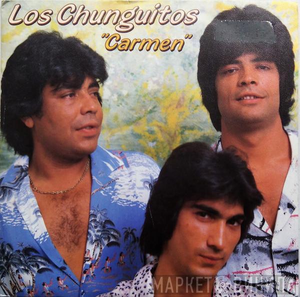 Los Chunguitos - Carmen