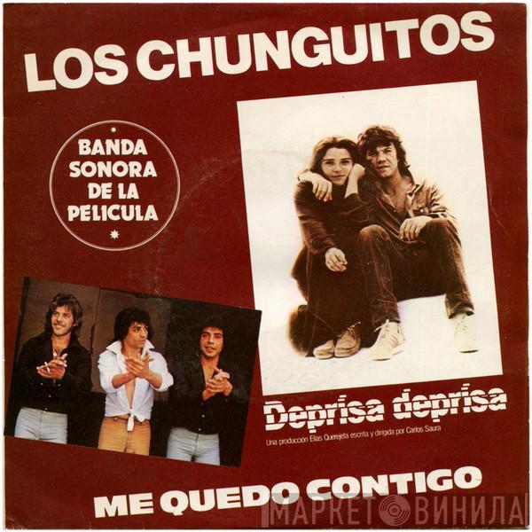 Los Chunguitos - Me Quedo Contigo - Banda Sonora Original De La Película 