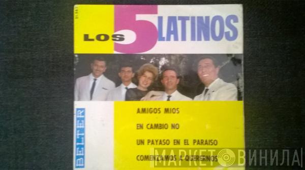 Los Cinco Latinos - Amigos Mios