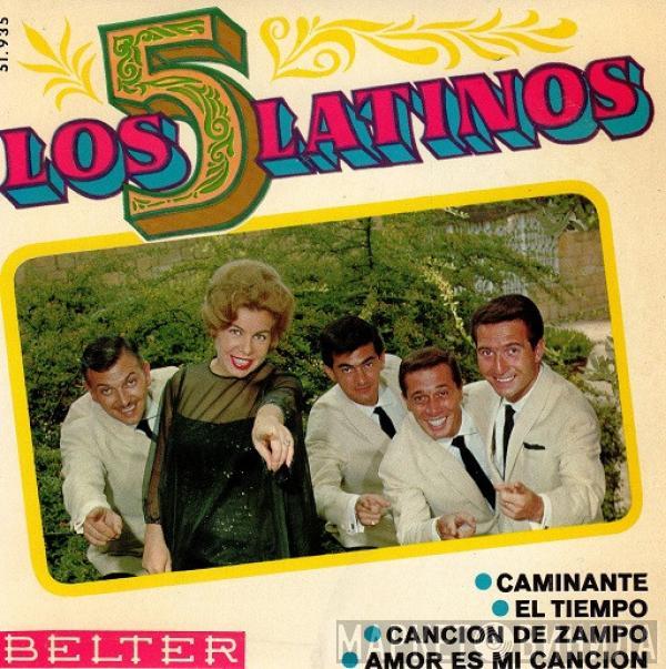 Los Cinco Latinos - Caminante