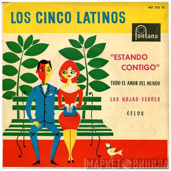 Los Cinco Latinos - Estando Contigo