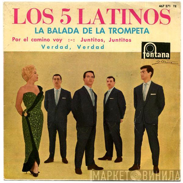 Los Cinco Latinos - La Balada De La Trompeta