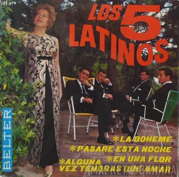 Los Cinco Latinos - La Boheme