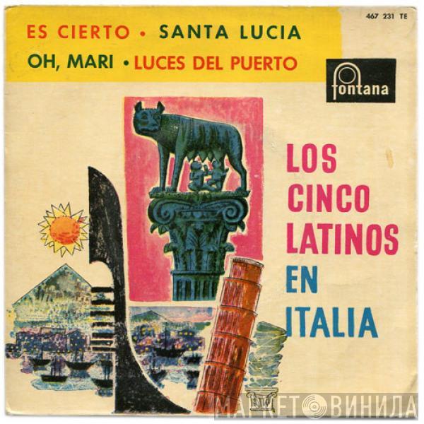 Los Cinco Latinos - Los Cinco Latinos En Italia