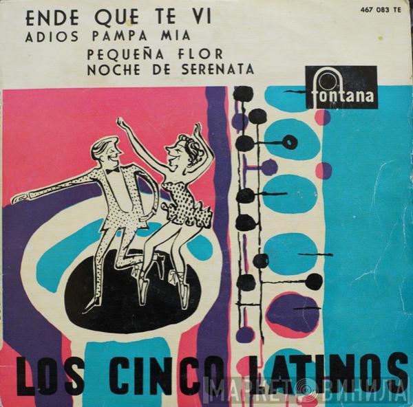 Los Cinco Latinos, Lucio Y Su Conjunto - Ende Que Te Vi