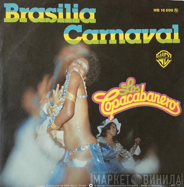 Los Copacabaneros - Brasilia Carnaval