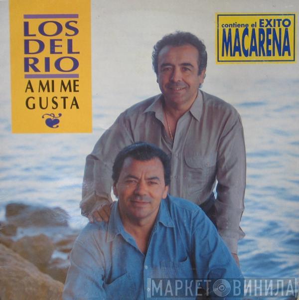 Los Del Rio - A Mi Me Gusta