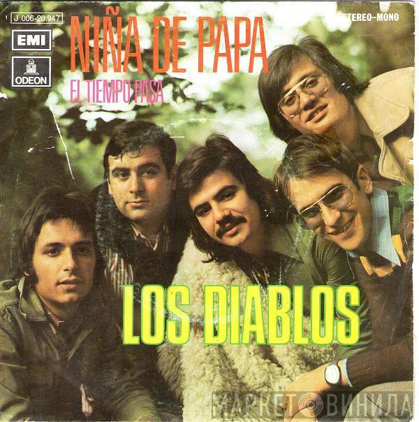 Los Diablos  - Niña De Papa / El Tiempo Pasa