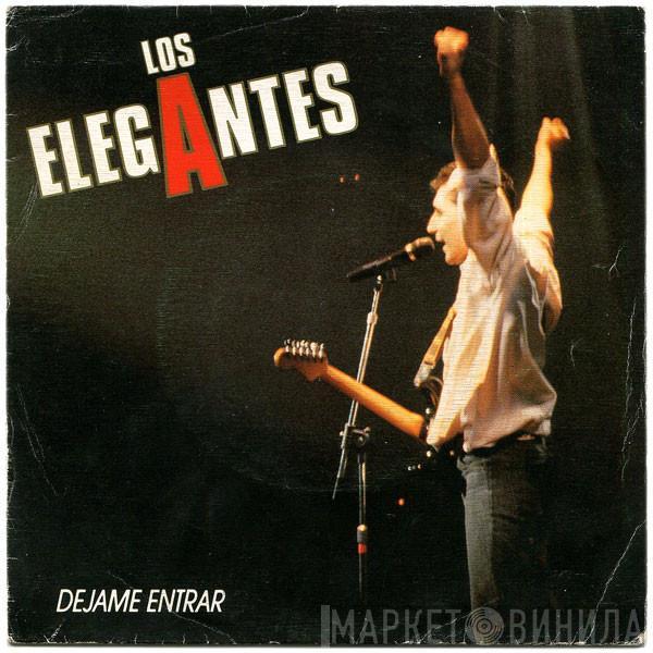 Los Elegantes - Déjame Entrar