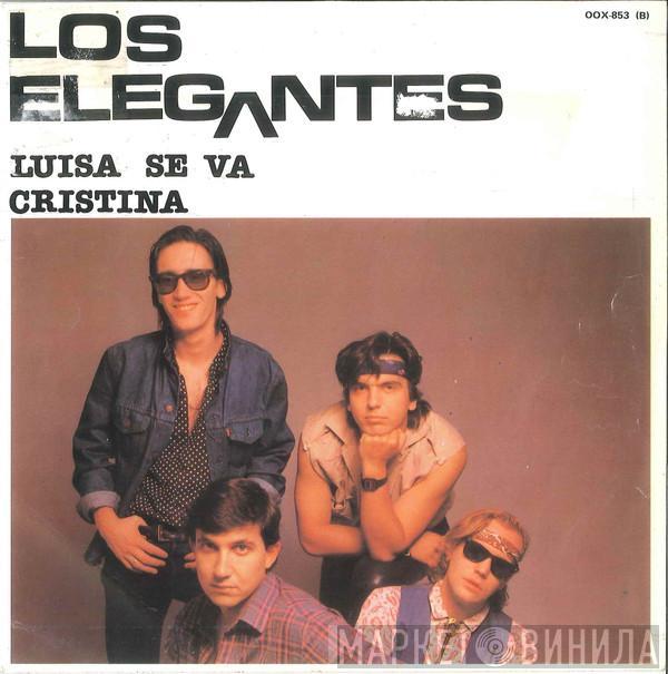 Los Elegantes - Luisa Se Va / Cristina