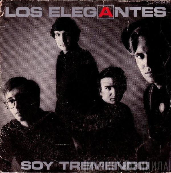 Los Elegantes - Soy Tremendo