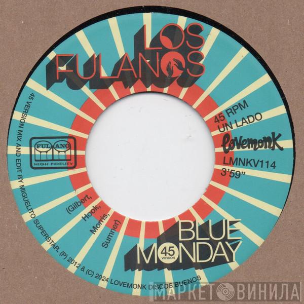 Los Fulanos  - Blue Monday / Why Don’t We Do Some Boogaloo ?