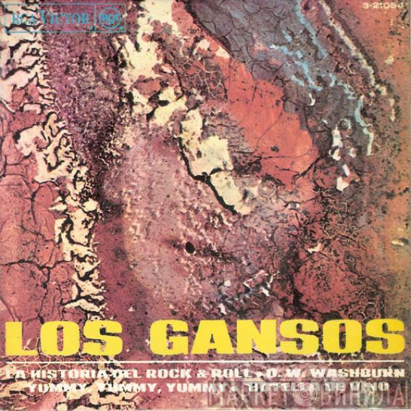 Los Gansos - La Historia Del Rock And Roll