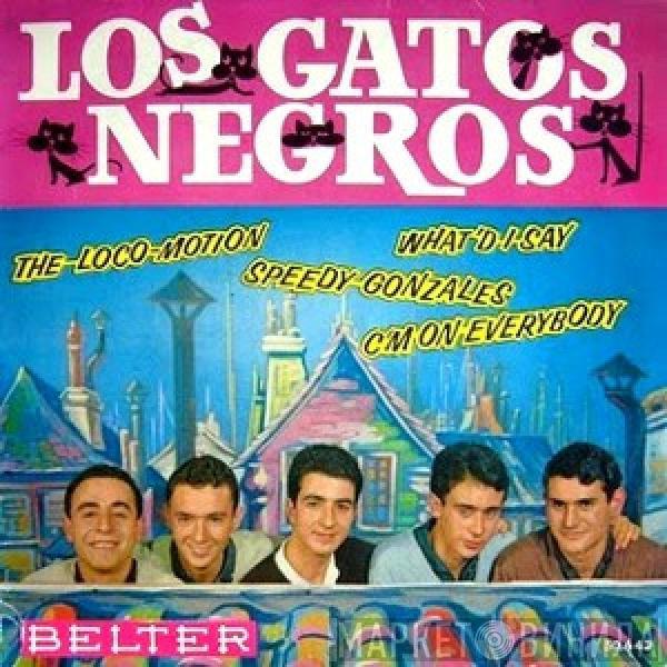 Los Gatos Negros - The Loco-Motion