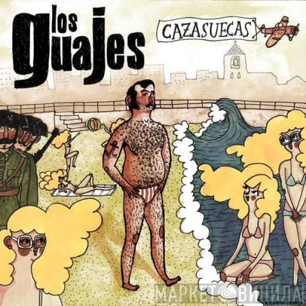 Los Guajes - Cazasuecas