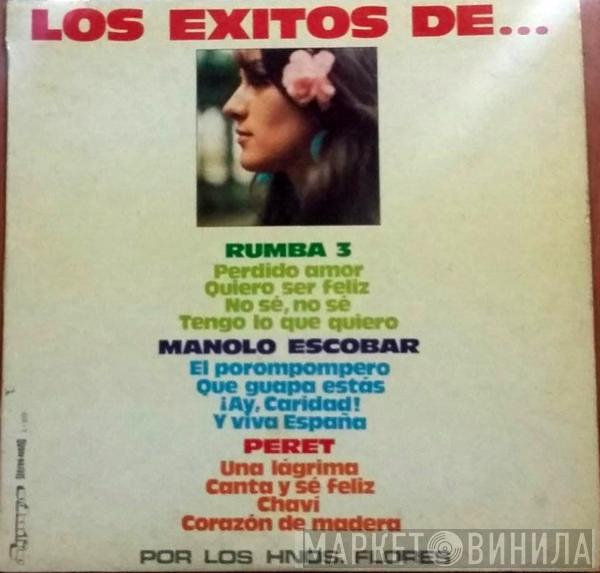 Los Hermanos Flores - Los Éxitos De... Rumba 3 - Manolo Escobar - Peret