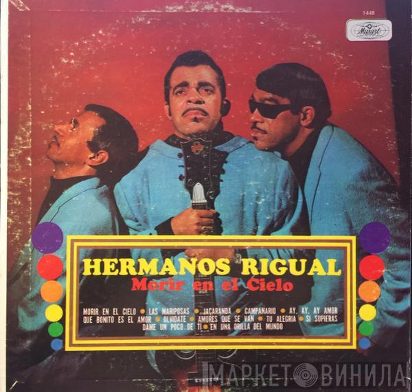 Los Hermanos Rigual - Morir En El Cielo