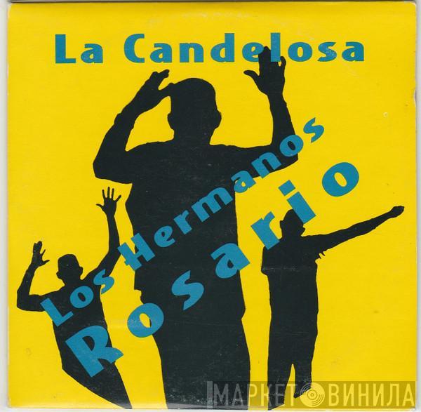 Los Hermanos Rosario - La Candelosa