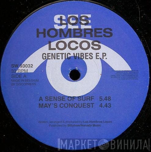 Los Hombres Locos - Genetic Vibes E.P.