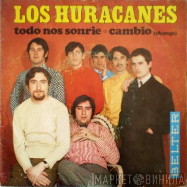 Los Huracanes - Todo Nos Sonrie / Cambio