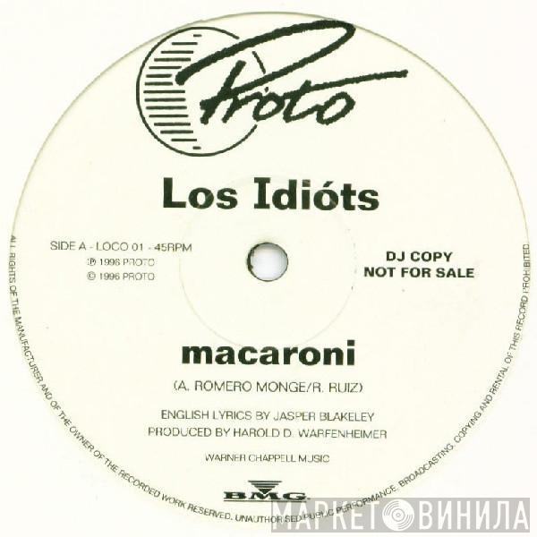 Los Idióts - Macaroni