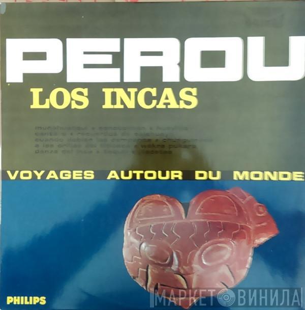 Los Incas - Perou