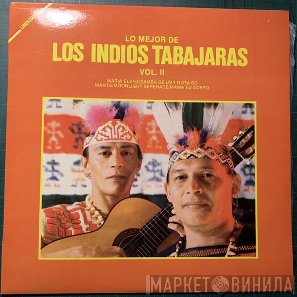 Los Indios Tabajaras - Lo Mejor De Los Indios Tabajaras Vol. II