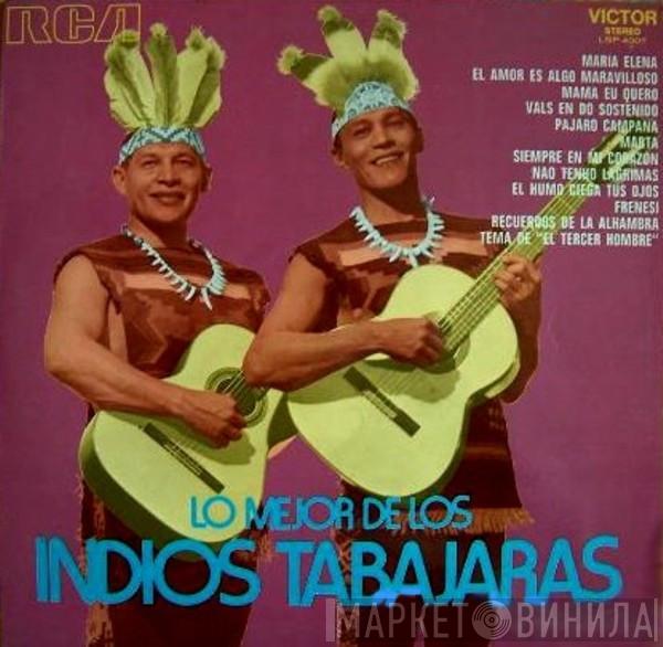 Los Indios Tabajaras - Lo Mejor De Los Indios Tabajaras