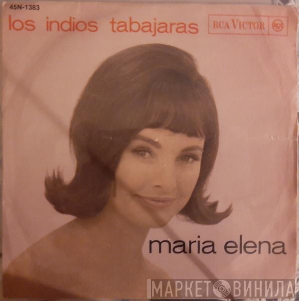  Los Indios Tabajaras  - Maria Elena