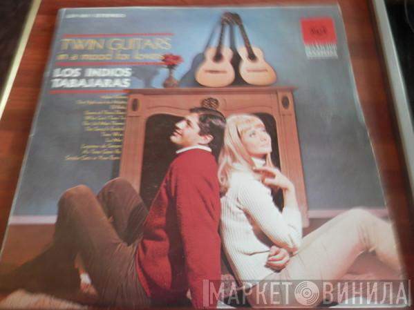  Los Indios Tabajaras  - Twin Guitars — In A Mood For Lovers