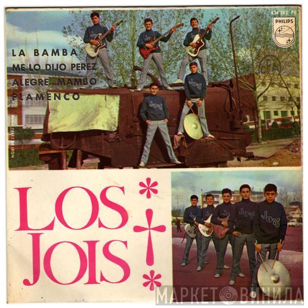 Los Jois - Me Lo Dijo Pérez / Flamenco / La Bamba / Alegre Mambo