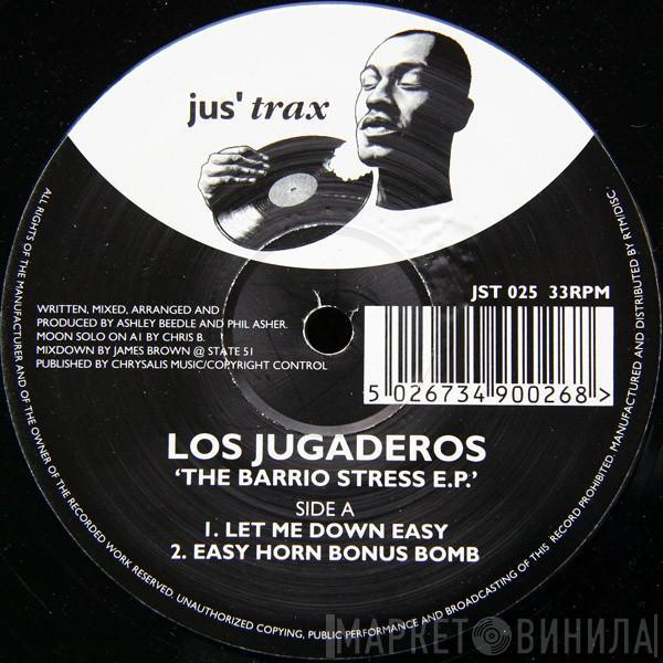 Los Jugaderos - The Barrio Stress E.P.
