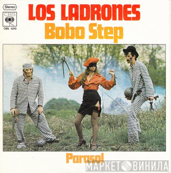 Los Ladrones  - Bobo Step