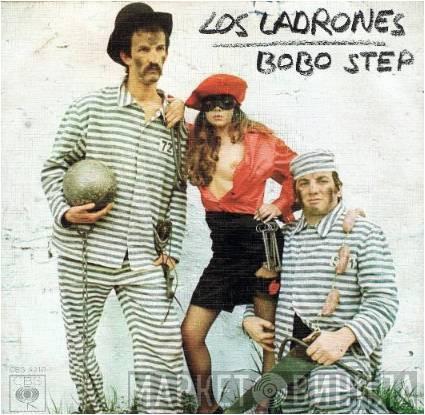 Los Ladrones  - Bobo Step