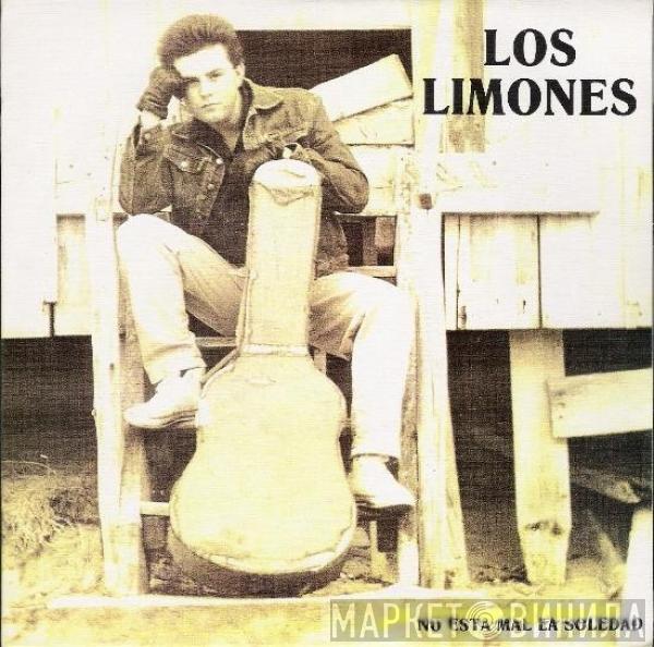 Los Limones - No Está Mal La Soledad