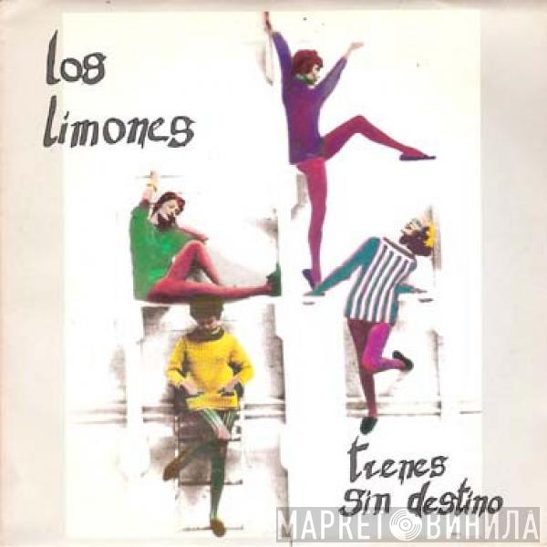 Los Limones - Trenes Sin Destino