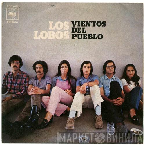 Los Lobos  - Vientos Del Pueblo
