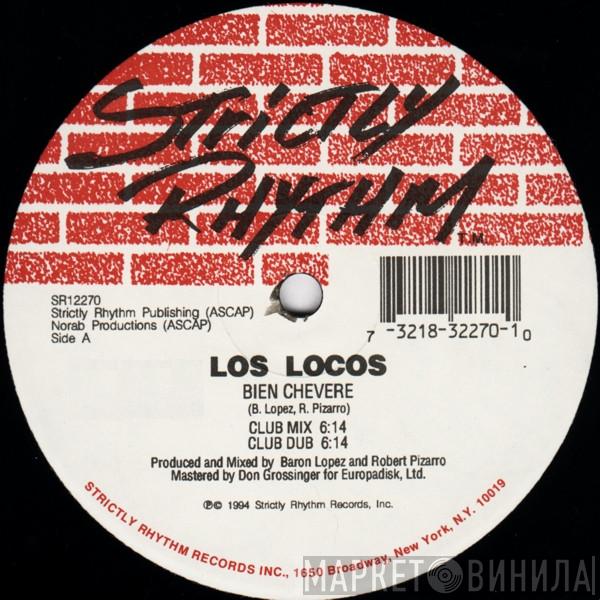 Los Locos  - Bien Chevere