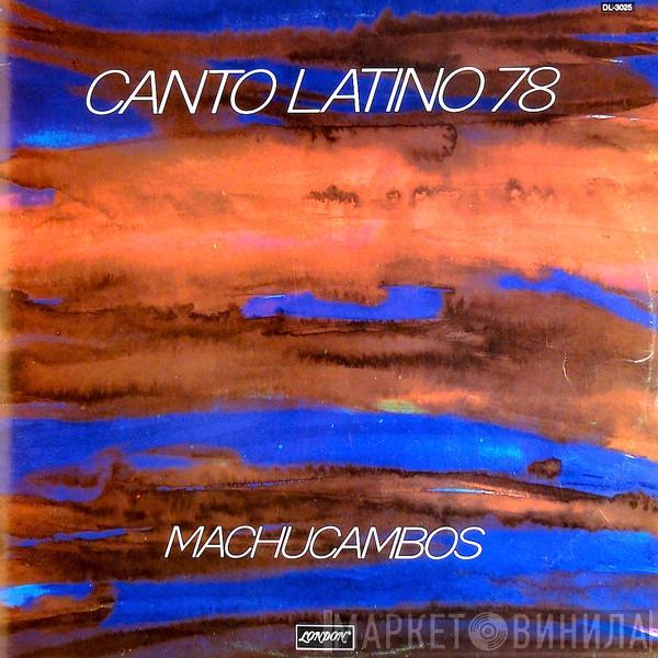  Los Machucambos  - Canto Latino 78