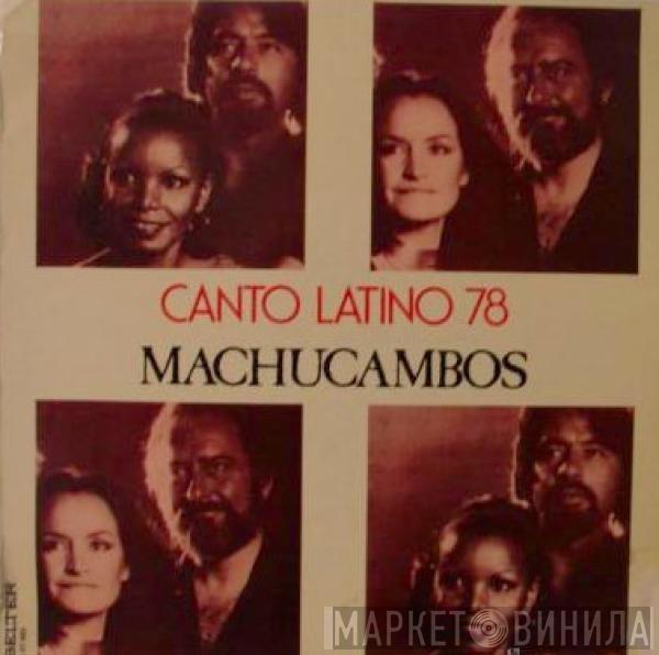 Los Machucambos - Canto Latino 78