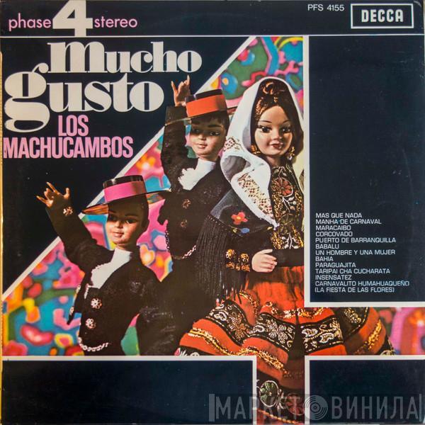 Los Machucambos - Mucho Gusto