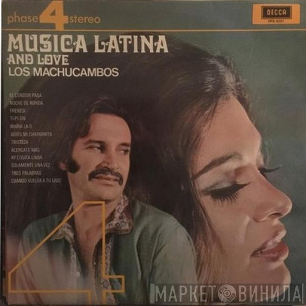  Los Machucambos  - Musica Latina And Love