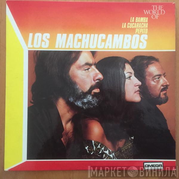  Los Machucambos  - The World Of Los Machucambos